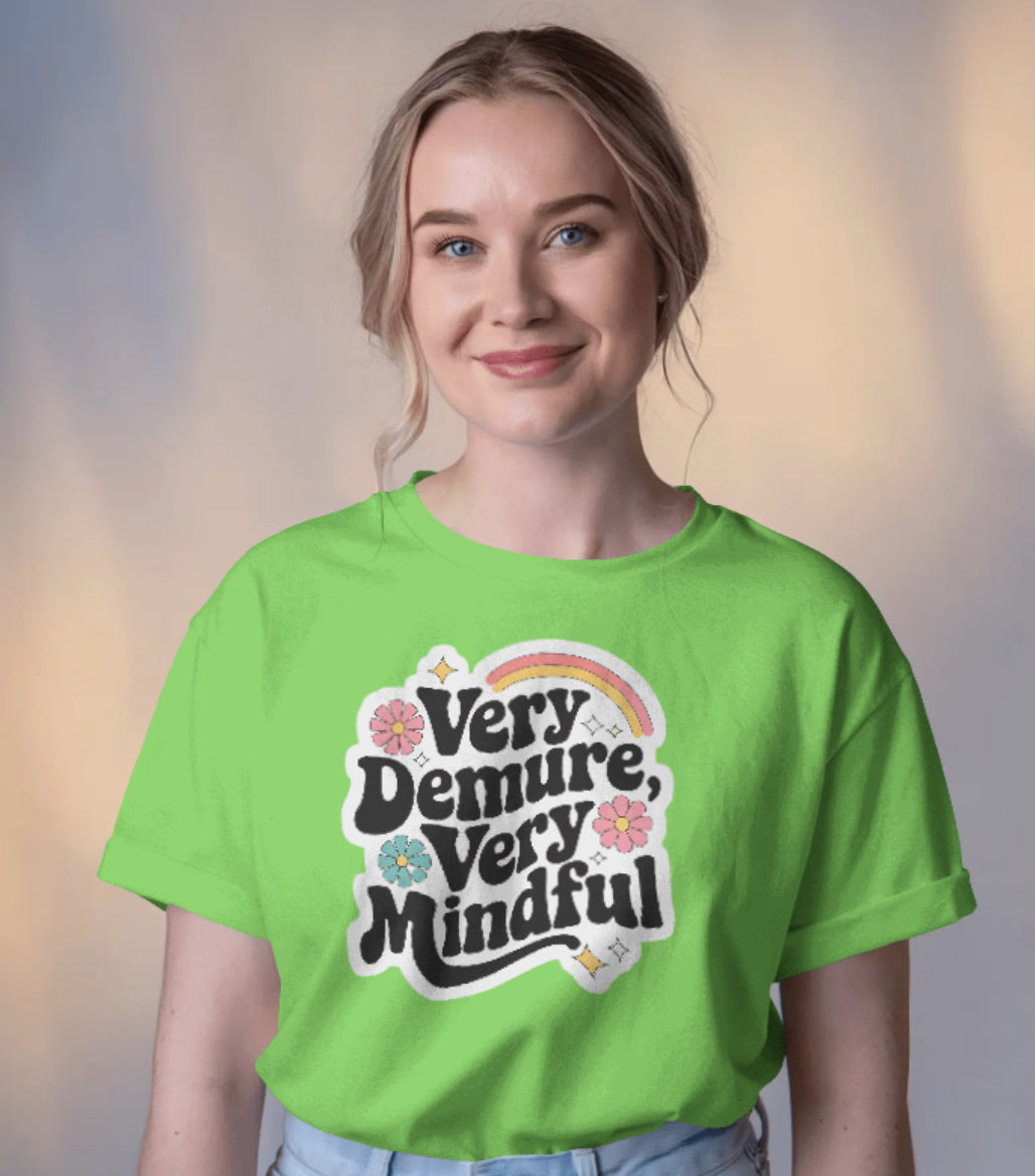 Demure & Mindful