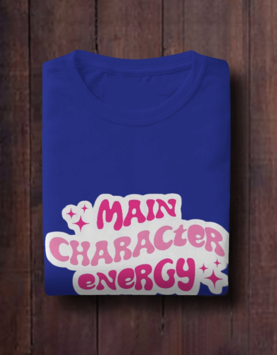 Main Character Energy