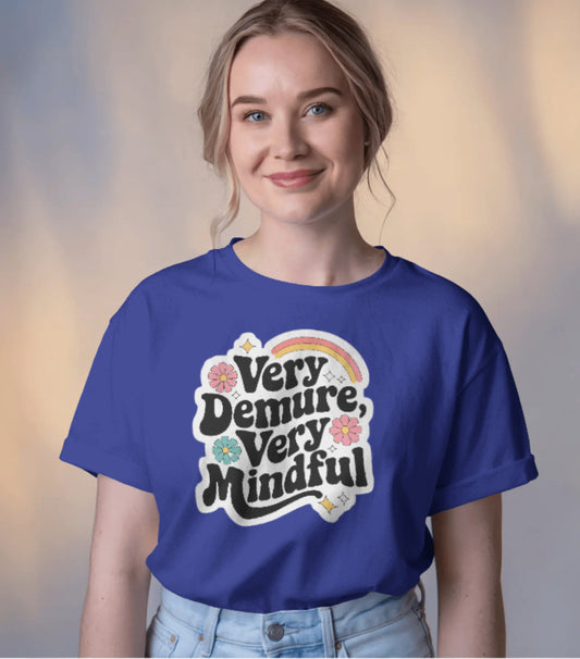 Demure & Mindful
